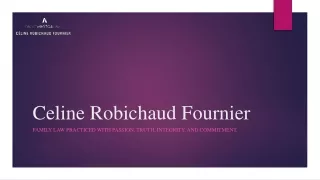 Celine Robichaud Fournier | Family Law Moncton