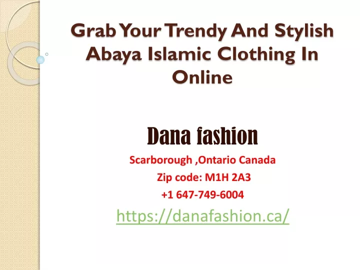 grab your trendy and stylish abaya islamic clothing in online