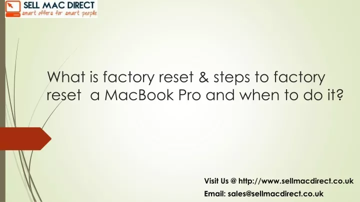 what is factory reset steps to factory reset a macbook pro and when to do it