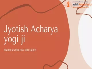 Astrologer for love solution - Jyotish Acharya Yogi Ji