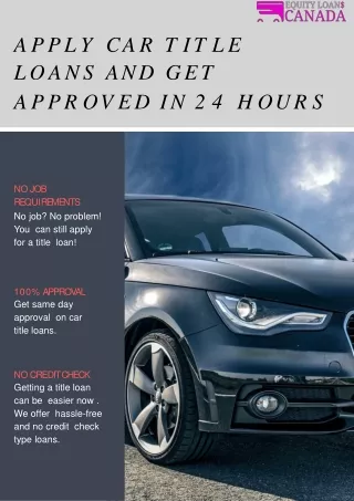 Apply For Car Title Loans And Get Approved In 24 Hours