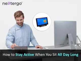 How to Stay Active When You Sit All Day Long