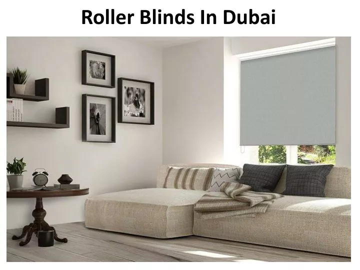 roller blinds in dubai