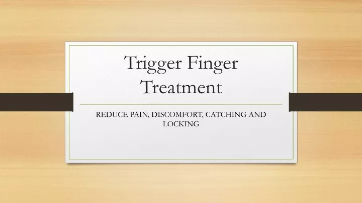trigger finger treatment