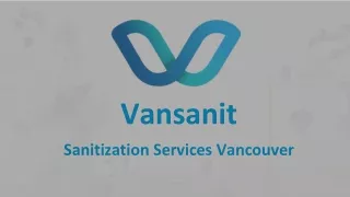 Sanitization Services In Vancouver - Vansanit