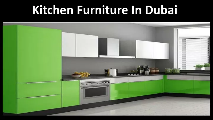 kitchen furniture in dubai