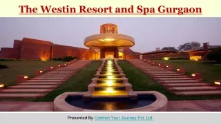 Conference Venues in Gurgaon | The Westin Resort and Spa Gurgaon