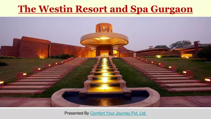 the westin resort and spa gurgaon