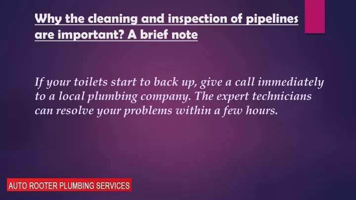 why the cleaning and inspection of pipelines