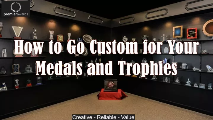 how to go custom for your medals and trophies