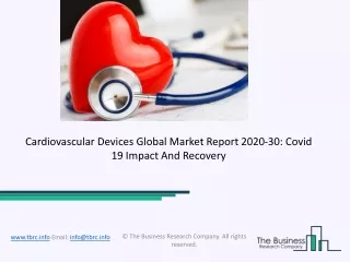 Cardiovascular Devices Market Industry Trends And Emerging Opportunities Till 2030
