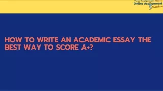 how to write an academic essay the best