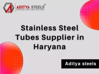 Stainless Steel Tubes Supplier in Haryana