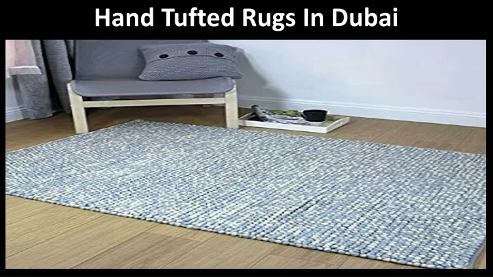 hand tufted rugs in dubai