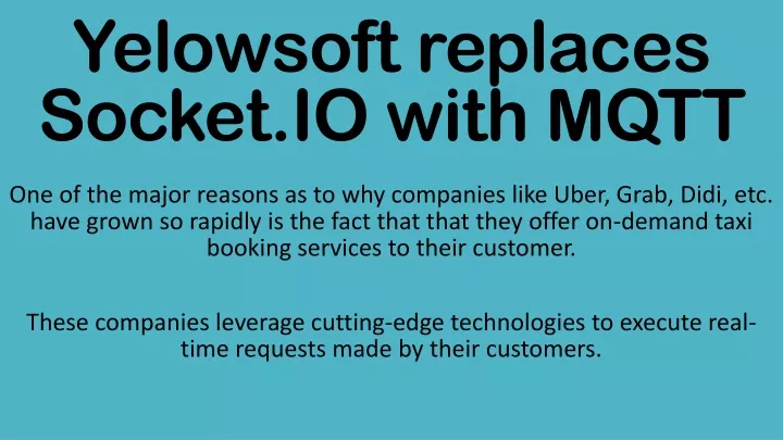 yelowsoft replaces socket io with mqtt