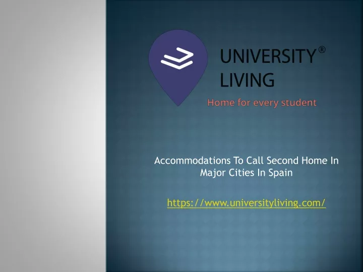 accommodations to call second home in major cities in spain https www universityliving com