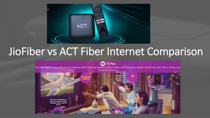 jiofiber vs act fibe r internet comparison