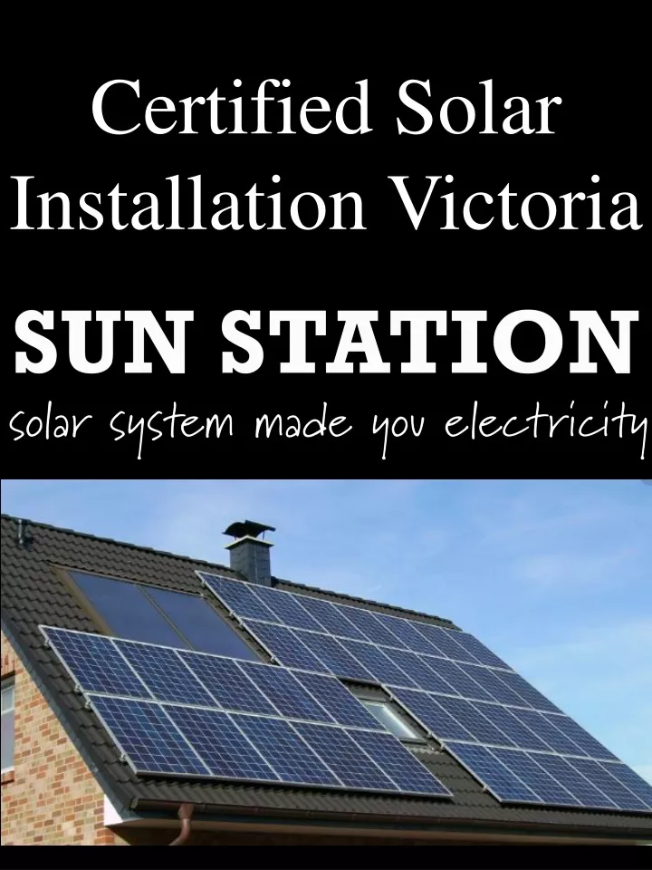 certified solar installation victoria