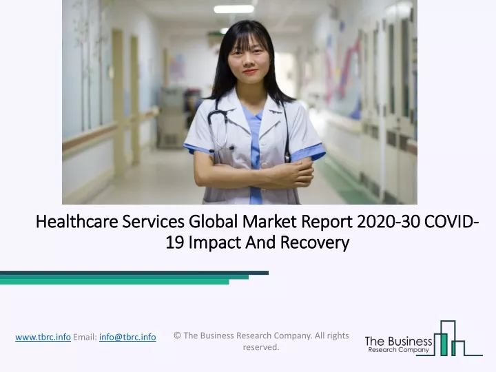 healthcare services global market report 2020 30 covid 19 impact and recovery