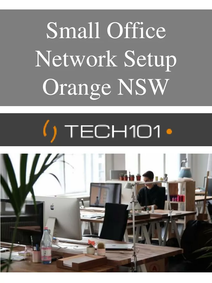 small office network setup orange nsw