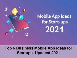 top 6 business mobile app ideas for startups