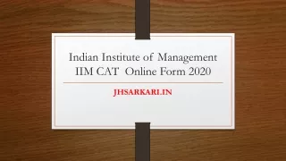 Indian Institute of Management IIM CAT  Online Form 2020
