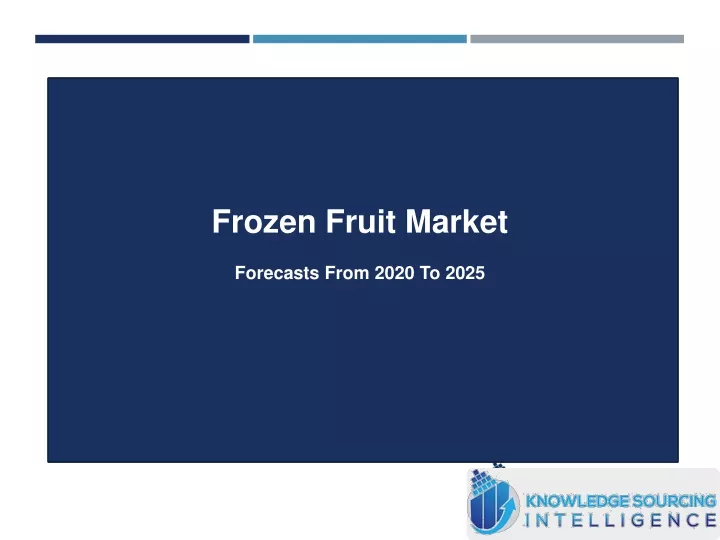 frozen fruit market forecasts from 2020 to 2025