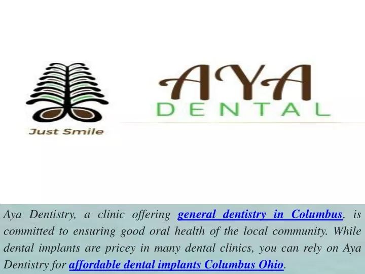 aya dentistry a clinic offering general dentistry