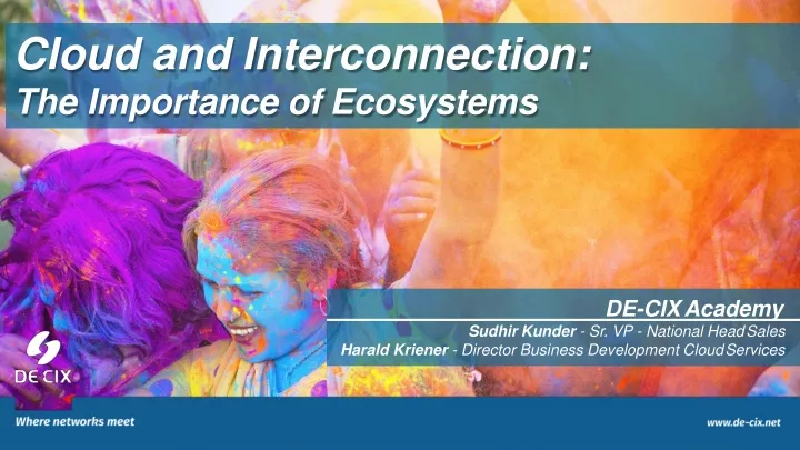 cloud and interconnection the importance of ecosystems