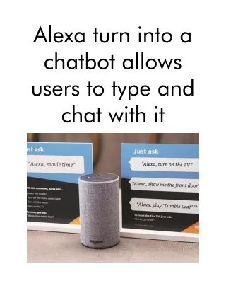 alexa turn into a chatbot allows users to type