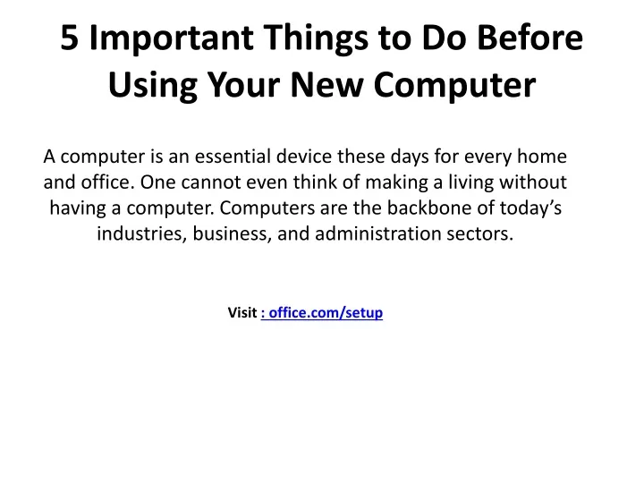 5 important things to do before using your new computer