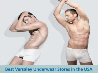 Best Versaley Underwear Stores in the USA