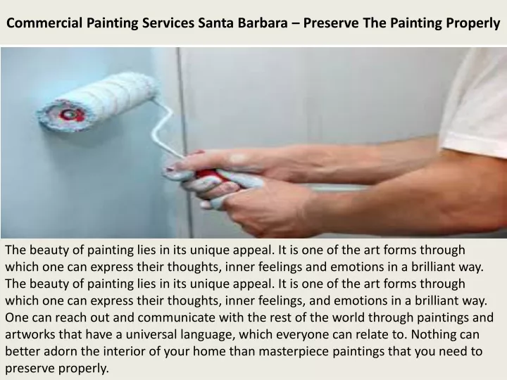 commercial painting services santa barbara preserve the painting properly