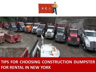Tips for Choosing Construction Dumpster for Rental in New York
