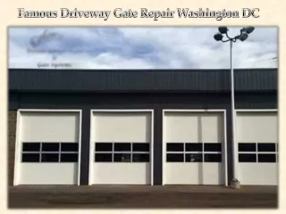 Famous Driveway Gate Repair Washington DC