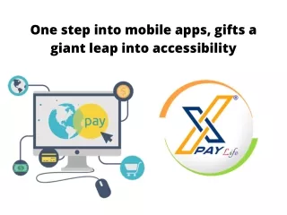 one step into mobile apps gifts a giant leap into