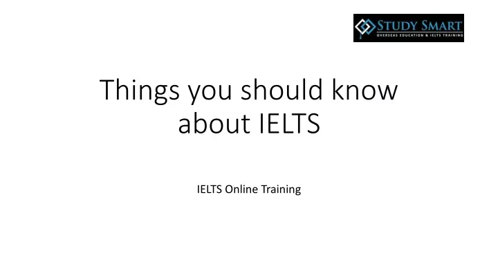 things you should know about ielts