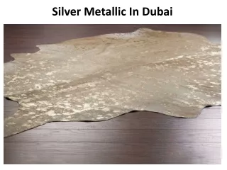 silver metallic in dubai