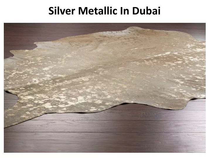silver metallic in dubai
