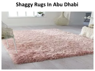 shaggy rugs in abu dhabi