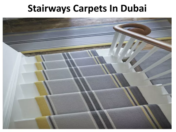 stairways carpets in dubai