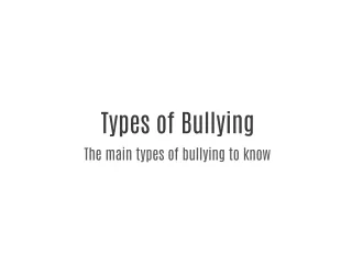 Types of Bullying