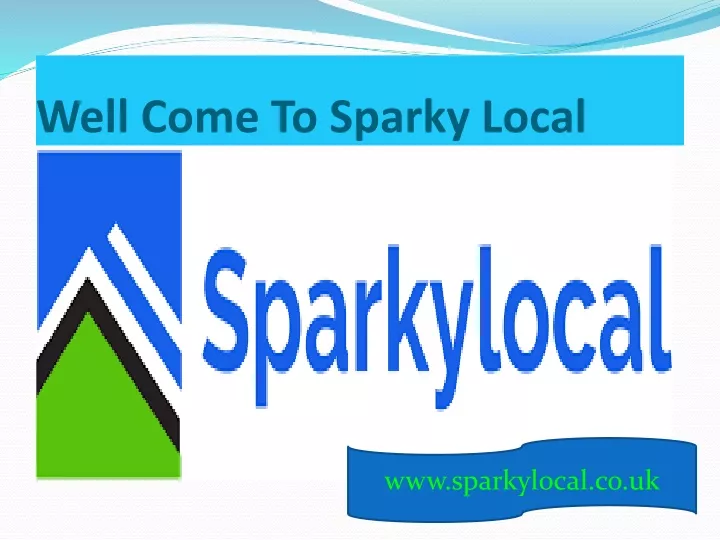 well come to sparky local