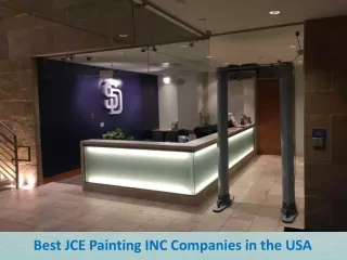 Best JCE Painting INC Company in the USA