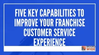 five key capabilities to improve your franchise