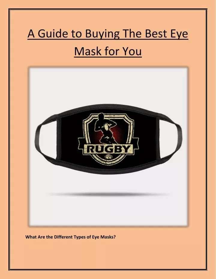 a guide to buying the best eye mask for you