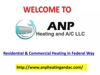 Heat Pump Installation  in Federal Way | Anpheatingandac