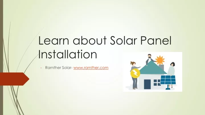 learn about solar panel installation