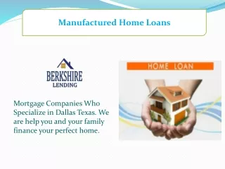 Manufactured Home Loans in Dallas Texas