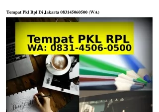 Tempat Pkl Rpl Di Jakarta 0831.4506.0500[WhatsApp]